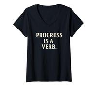 Femme Le progrès est Un verbe - Motivationnel Minimaliste T-Shirt avec Col en V