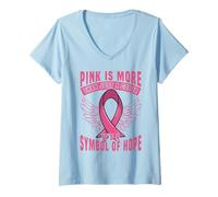 Femme Le Rose est Plus qu'une Simple Couleur, C'est Un Symbole d'espoir T-Shirt avec Col en V