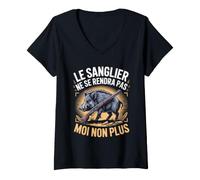Femme Le Sanglier Ne Se Rendra Pas Moi Non Plus Chasse T-Shirt avec Col en V