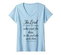 Femme Le Seigneur est Bon pour Ceux Qui l'attendent : la Foi des versets de la Bible T-Shirt avec Col en V