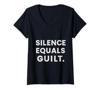 Femme Le silence équivaut à la culpabilité T-Shirt avec Col en V