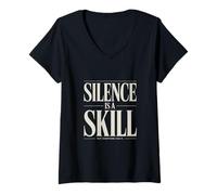 Femme Le Silence est Une compétence Pas Tout Le Monde l'a T-Shirt avec Col en V