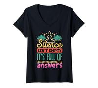 Femme Le silence n'est pas vide, c'est plein de réponses T-Shirt avec Col en V