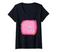 Femme Le succès Commence Aujourd'hui Esprit Positif motivationnel T-Shirt avec Col en V