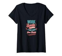Femme Le travail suce moins quand je pense à Taco Trucks T-Shirt avec Col en V