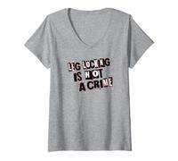 Femme Le Verrouillage des Jambes n'est Pas Un Crime T-Shirt avec Col en V