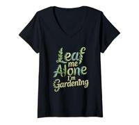 Femme Leaf Me Alone, Je Jardine, Jardinier drôle T-Shirt avec Col en V