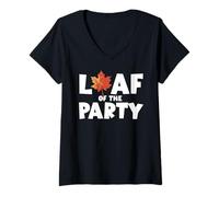 Femme Leaf of The Party, Happy Fall Harvest Autumn Leaf, Jeu de Mots T-Shirt avec Col en V