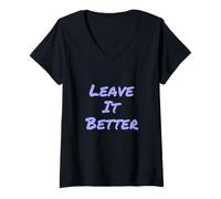 Femme Leave It Better I Love Our Planet - Éco-Warrior Statement T-Shirt avec Col en V