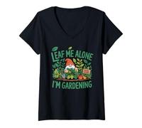 Femme Leave Me Alone I'm Gardening Jeu de Mots Amusant pour Nain de Jardin T-Shirt avec Col en V
