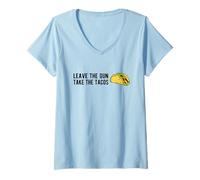 Femme Leave The Gun, Take The Tacos - Funny Taco Gun Humour T-Shirt avec Col en V