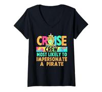 Femme L'équipage de croisière de vacances est le plus susceptible de se faire passer pour un pirate T-Shirt avec Col en V