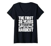 Femme Les 30 premières années de parentalité sont les plus T-Shirt avec Col en V