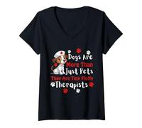 Femme Les Chiens sont Plus Que des Animaux de Compagnie, Ils sont de minuscules thérapeutes Moelleux T-Shirt avec Col en V