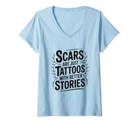 Femme Les Cicatrices ne sont Que des Tatouages avec de Meilleures Histoires motivantes T-Shirt avec Col en V