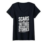 Femme Les Cicatrices sont des Tatouages avec de Meilleures Histoires motivantes T-Shirt avec Col en V