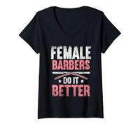 Femme Les Coiffeuses Le Font Mieux Que Les Coiffeurs Hobby Barbier T-Shirt avec Col en V