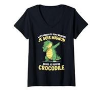 Femme Les Crocodiles sont Mignons Je suis Mignon Alors Je suis Un T-Shirt avec Col en V