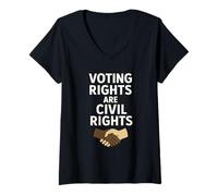 Femme Les Droits de Vote sont des Droits civils - Égalité pour Tous T-Shirt avec Col en V