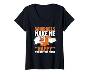 Femme Les écureuils me rendent Heureuse, tu n'es Pas si drôle T-Shirt avec Col en V