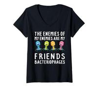 Femme Les ennemis de mes ennemis sont mes amis bactériophage drôle T-Shirt avec Col en V