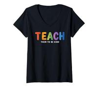 Femme Les Enseignants de Retour à l'école Leur apprennent à être gentils du Premier au dernier Jour T-Shirt avec Col en V