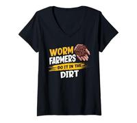 Femme Les fermiers de vers Le Font dans la Terre - Funny Worm Farming T-Shirt avec Col en V
