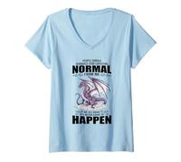 Femme Les Gens devraient sérieusement arrêter d'attendre la Normale de Moi Dragon T-Shirt avec Col en V