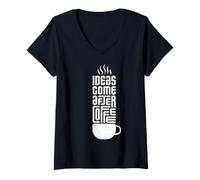 Femme Les Idées Viennent Après Le Café - Esprit Créatif T-Shirt avec Col en V