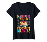Femme Les jeux de mots mathématiques sont le premier sinus de la folie T-Shirt avec Col en V
