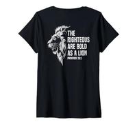 Femme Les justes sont Audacieux comme Un Lion Proverbes chrétiens 28:1 T-Shirt avec Col en V