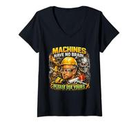 Femme Les Machines et Outils n'ont Pas Le Cerveau d'utiliser Votre Propre Cadeau de sécurité T-Shirt avec Col en V