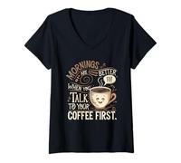 Femme Les Matinées Sont Meilleures Lorsque Vous Parlez D'abord À T-Shirt avec Col en V