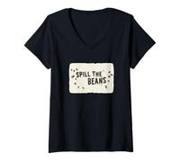 Femme Les moments amusants commencent avec cette tenue Spill the Beans T-Shirt avec Col en V