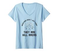 Femme Les Montagnes ne sont Pas Tout Simplement drôles, ce sont des blagues sur Les collines T-Shirt avec Col en V