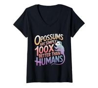 Femme Les Opossums Opossum sont Tout Simplement 100 Fois Meilleurs Que Les Humains T-Shirt avec Col en V