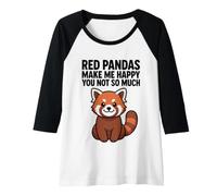 Femme Les Pandas Rouges me rendent Heureuse, Pas Tant Que ça Manche Raglan