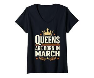 Femme Les Reines Naissent en Mars T-Shirt avec Col en V