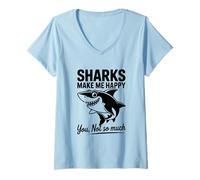 Femme Les Requins me rendent Heureuse, tu n'es Pas si drôle T-Shirt avec Col en V