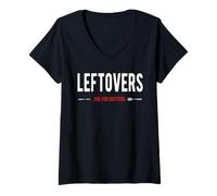 Femme Les restes sont pour les quitters T-Shirt avec Col en V