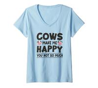 Femme Les Vaches me rendent Heureuse, tu n'es Pas si drôle T-Shirt avec Col en V