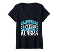 Femme Les Vrais Hommes n'ont Pas Froid, Ils vivent en Alaska T-Shirt avec Col en V