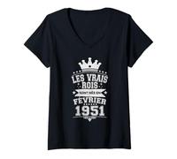 Femme Les Vrais Rois sont Nés en Février 1951-75 Anniversaire T-Shirt avec Col en V