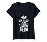 Femme Les Vrais Rois sont Nés en Juin 1950-76 Anniversaire T-Shirt avec Col en V