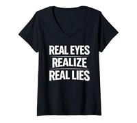Femme Les Vrais Yeux réalisent de Vrais mensonges Sensibilisation à la vérité penseur Critique T-Shirt avec Col en V