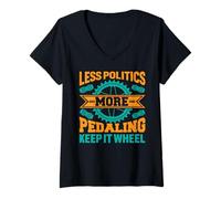 Femme Less Politics More Pedaling, Keep It Wheel T-Shirt de Cyclisme T-Shirt avec Col en V