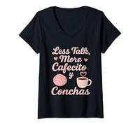 Femme Less Talk More Cafecito y Conchas Funny Latina Coffee Lover T-Shirt avec Col en V