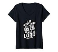 Femme Let Everything That Has Breath Praise The Lord T-Shirt avec Col en V