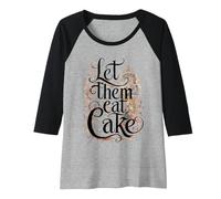 Femme Let Them Eat Cake Style Rococo Français Marie-Antoinette Manche Raglan