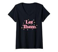 Femme Let Them, état d'esprit Mental Positif rétro, Rose et Jaune T-Shirt avec Col en V